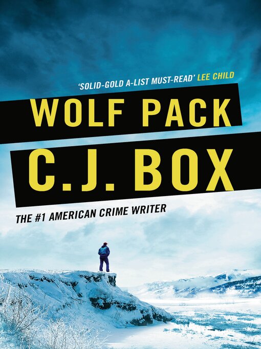 Title details for Wolf Pack by C.J. Box - Available